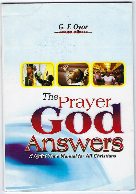 The Prayer God Answers