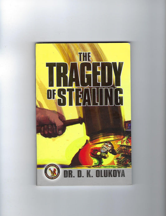 The Tragedy of Stealing