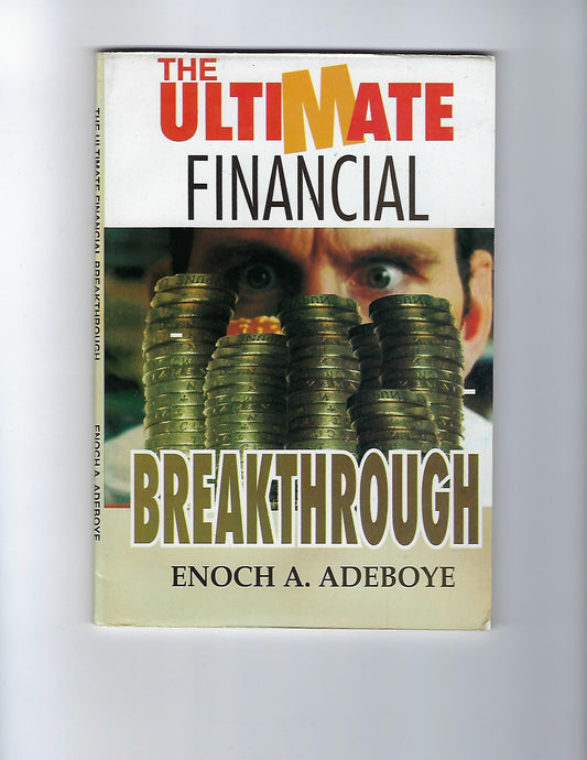 The Ultimate Financial Breakthrough