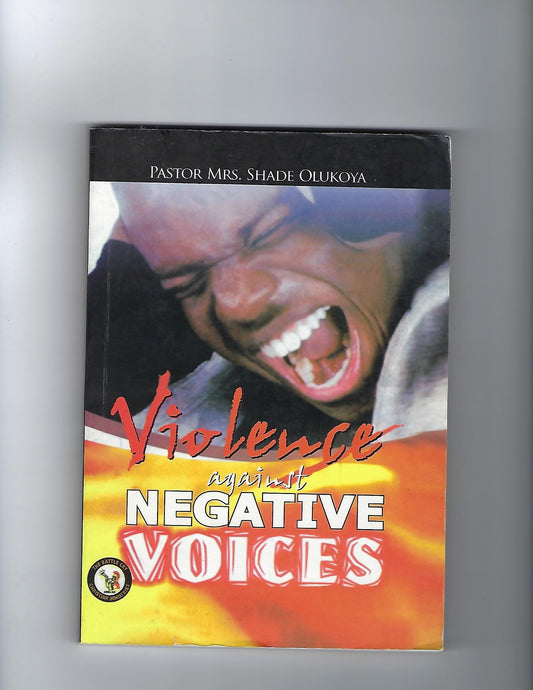 Violence Against Negative Voices