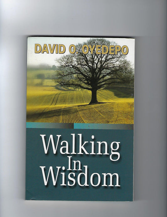 Walking in Wisdom