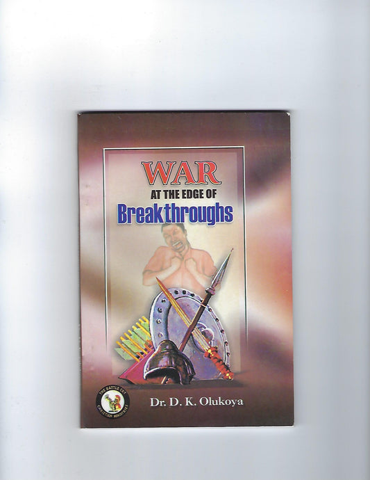 War at the Edge of Breakthroughs