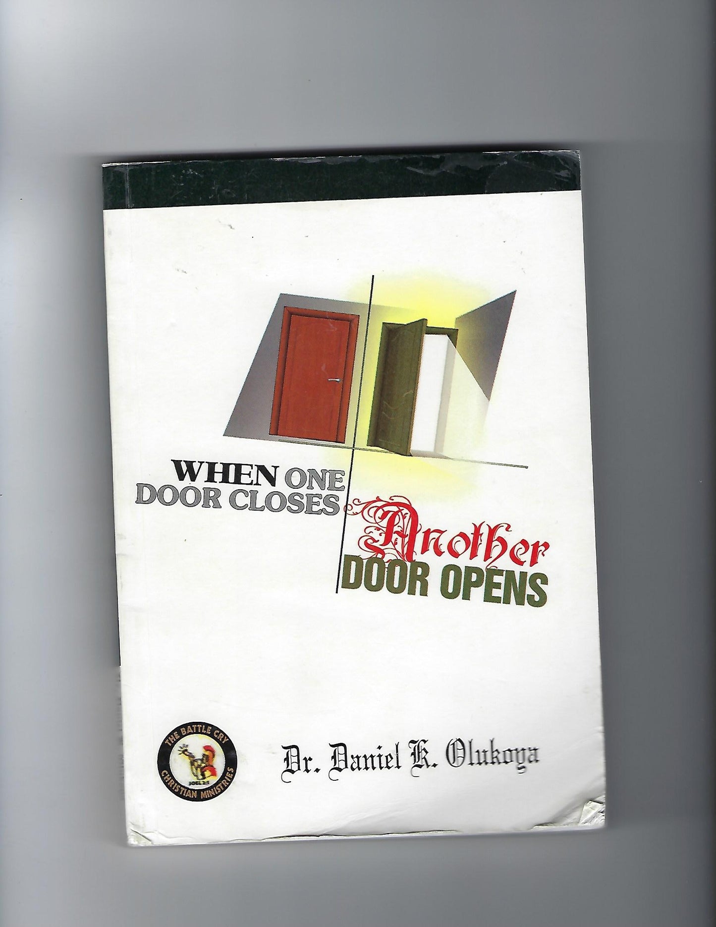 When One Door Closes Another Door Opens