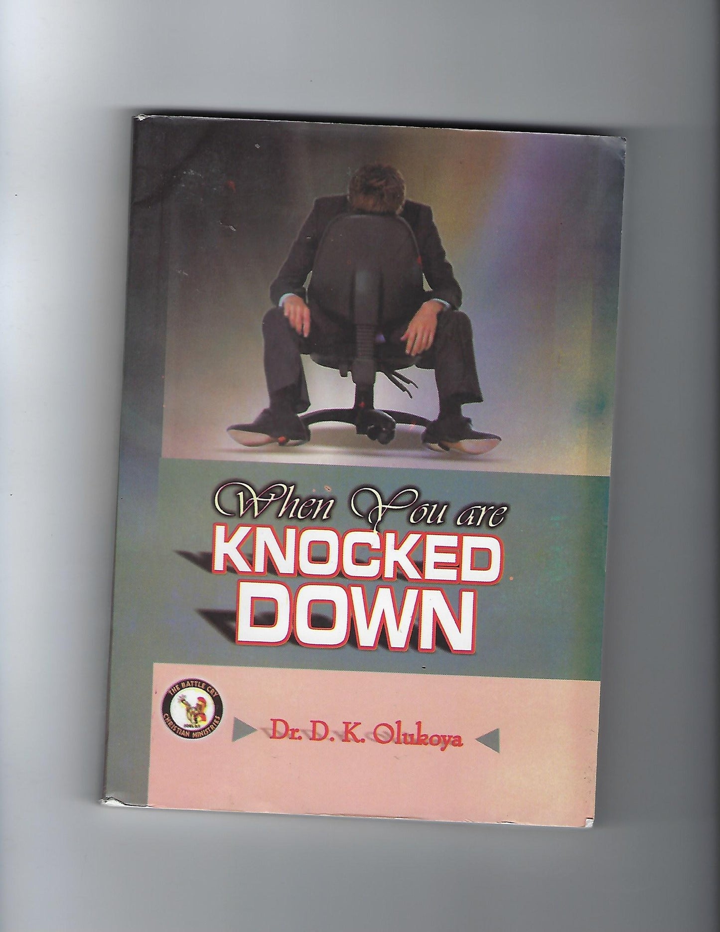 When You Are Knocked Down