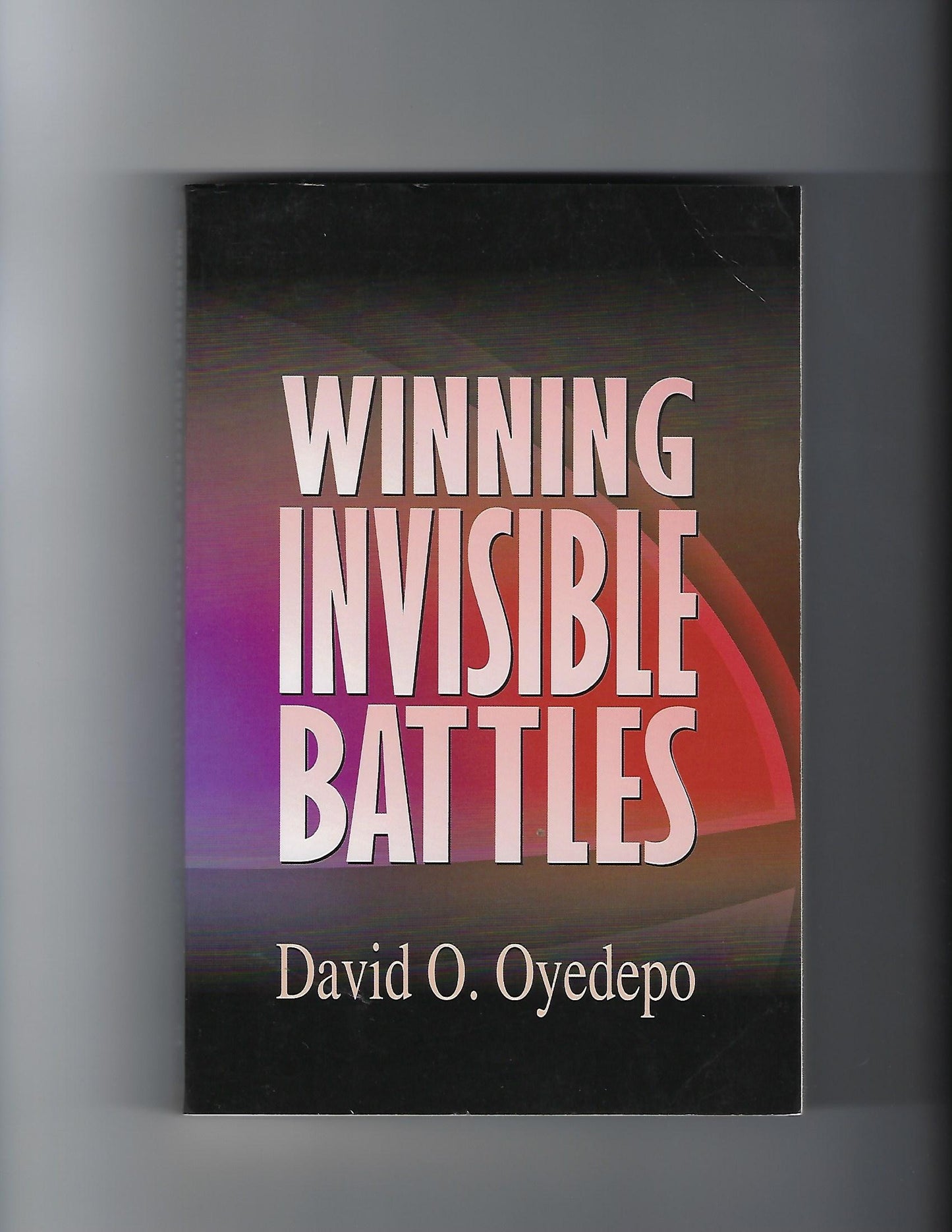 Winning Invisible Battles